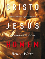 Cristo-Jesus_-Homem_-Reflexoes-Bruce-Ware.pdf